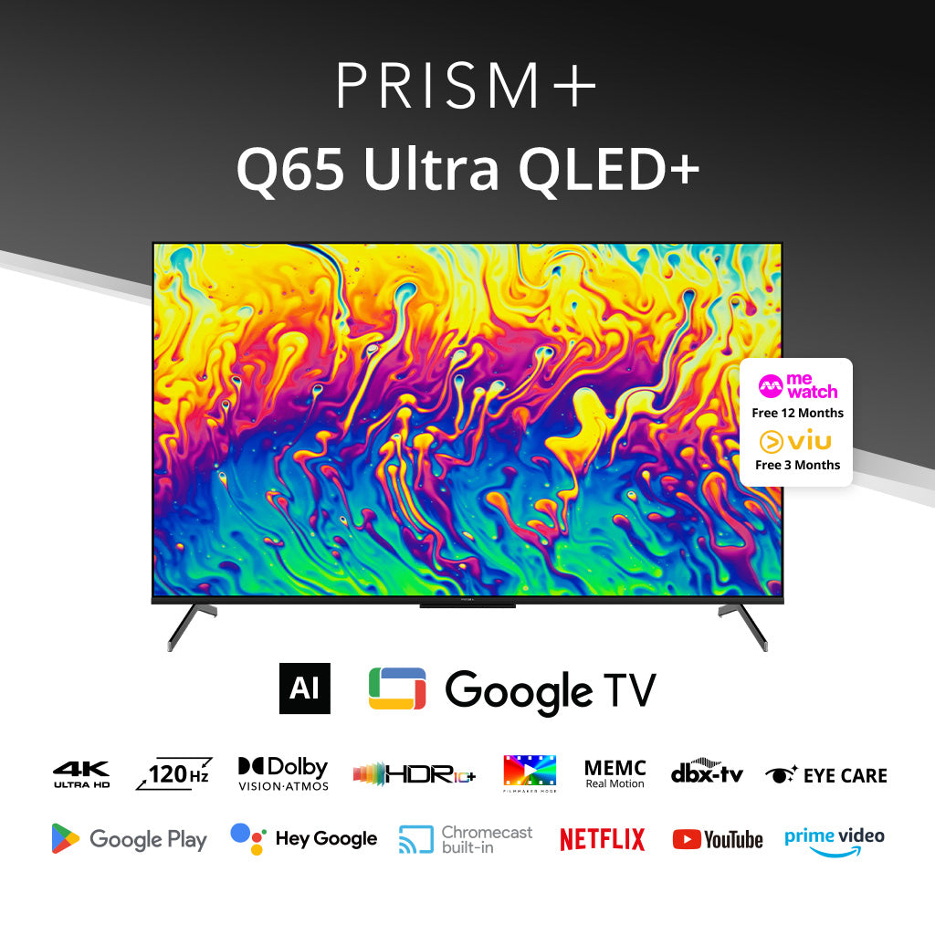 PRISM+ Q65 Ultra - QLED+ 4K AI Google TV